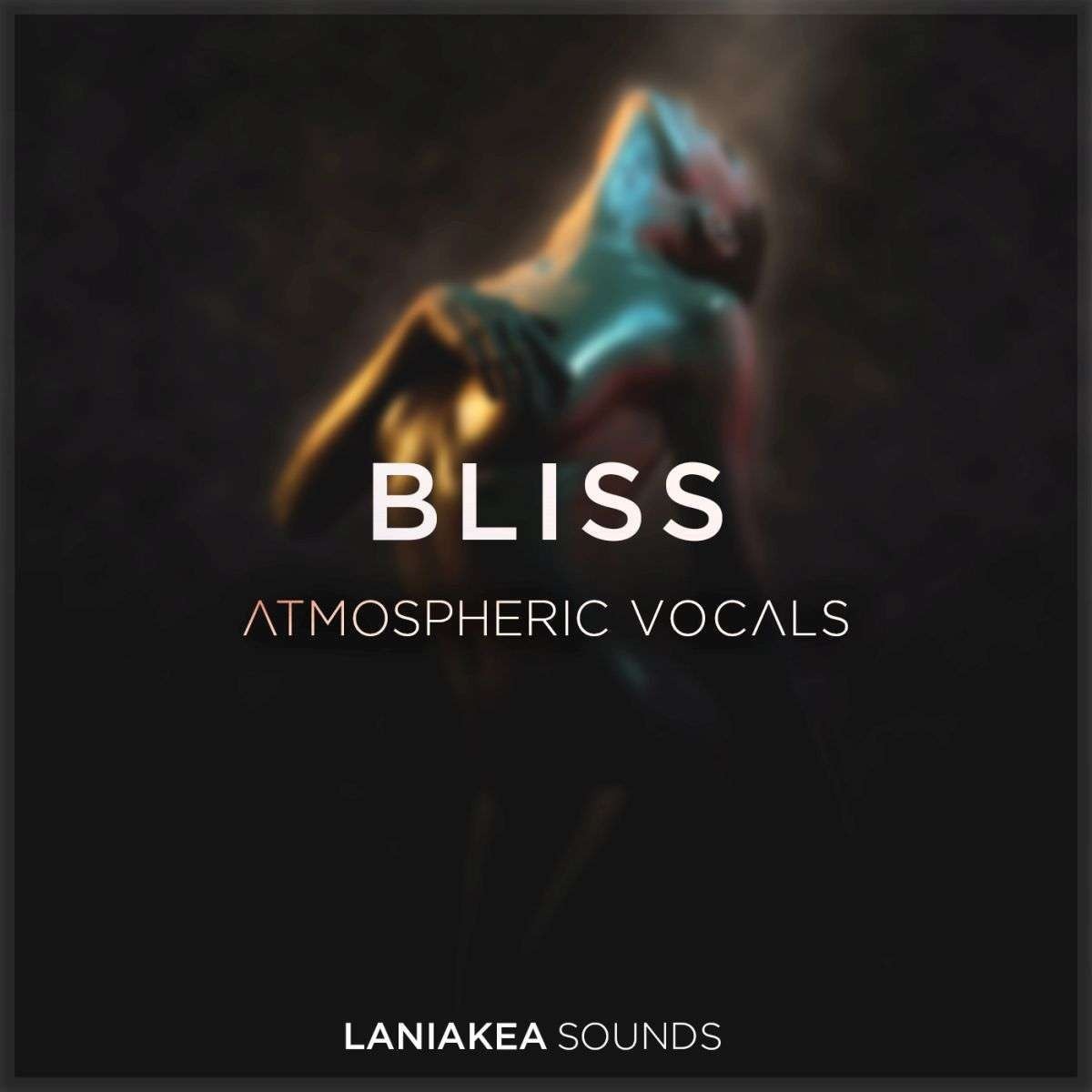 Laniakea Sounds - Bliss: Atmospheric Vocals Sample Packs Software GUI Artwork